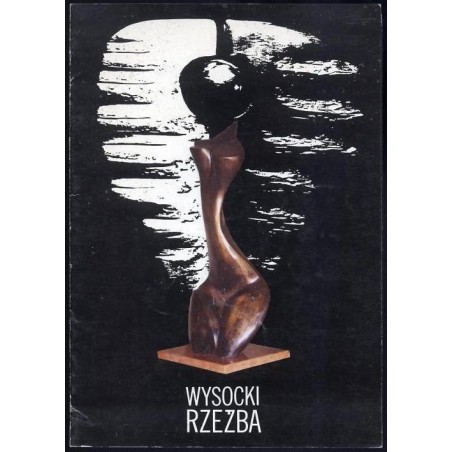 Wysocki. Rzeźba