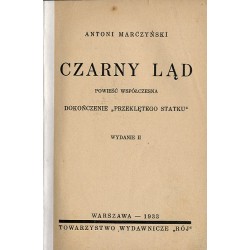 Czarny ląd. Powieść współczesna. Dokończenie "Przeklętego statku"