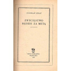 Zwycięstwo będzie za metą