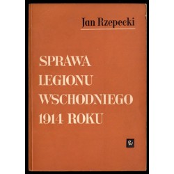 Sprawa legionu wschodniego 1914 roku