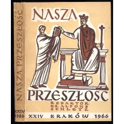 Nasza Przeszłość. Studia z dziejów Kościoła i kultury katolickiej w Polsce. T. 24 (1970) / Gniezno i archidiecezja gnieźnieńska