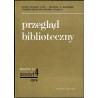 Przegląd Biblioteczny. R.42 (1974). Z.4