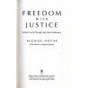 Freedom with Justice. Catholic Social Thought and Liberal Institutions