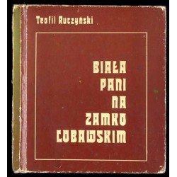 Biała Pani na Zamku Lubawskim