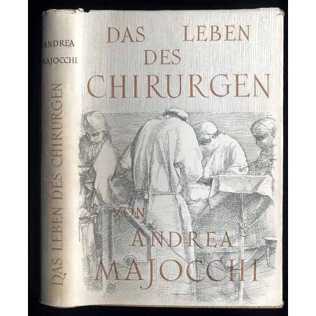 Das Leben des Chirurgen