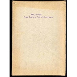 Das Leben des Chirurgen