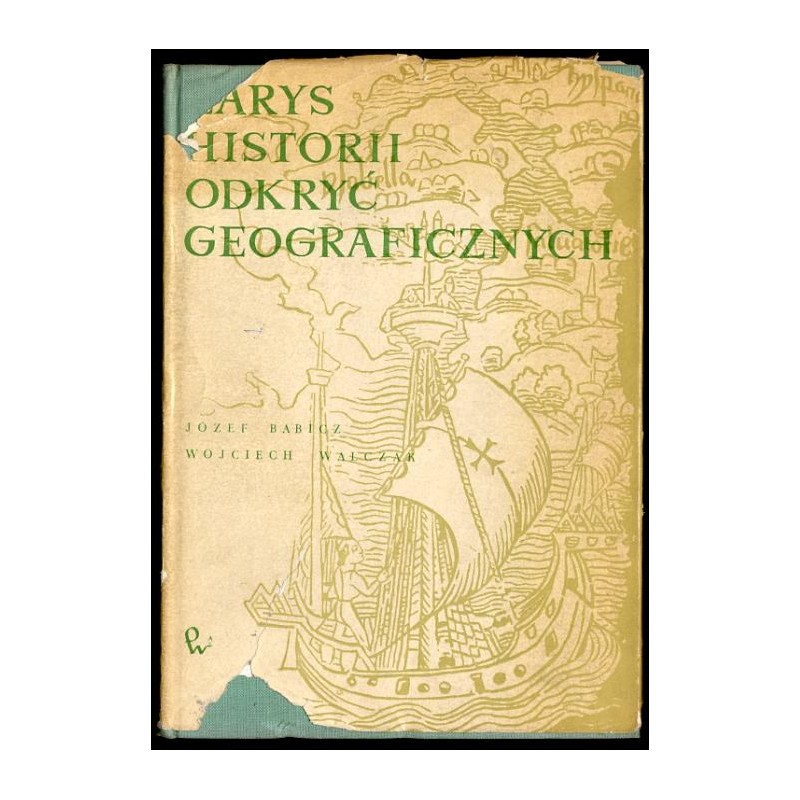 Zarys historii odkryć geograficznych