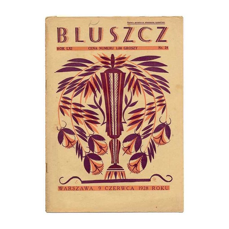 Bluszcz. Społeczno-literacki ilustrowany tygodnik kobiecy. R.61 (1928). Nr 24 (9 czerwca 1928)