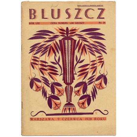 Bluszcz. Społeczno-literacki ilustrowany tygodnik kobiecy. R.61 (1928). Nr 24 (9 czerwca 1928)