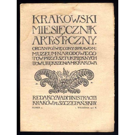 Krakowski Miesięcznik Artystyczny. Organ poświęcony sprawom: Muzeum Narodowego, Towarzystwa Przyjaciół Sztuk Pięknych i Towarzys