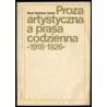 Proza artystyczna a prasa codzienna (1918-1926)