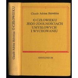 O człowieku jego zdolnościach umysłowych i wychowaniu