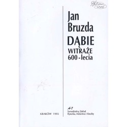 Jan Bruzda. Dąbie. Witraże 600-lecia