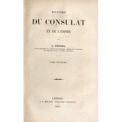 Histoire du Consulat et de l’Empire. T.7-8