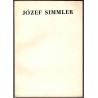 Józef Simmler 1823-1868. Katalog wystawy monograficznej