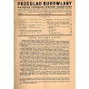 Przegląd Budowlany. Miesięcznik poświęcony sprawom budowlanym. R.22 (XI 1950) z. 11