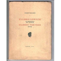 Exlibris łowicki O.O. Bernardynów. Jego właściciel. Exlibrisy toruńskie. (Urywek)