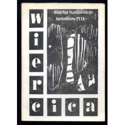 Wiercica. Biuletyn informacyjny. Nr 60 (72). Wydanie specjalne [Pamiętnik Stefana Zwolińskiego cz.3: 1916-1917]