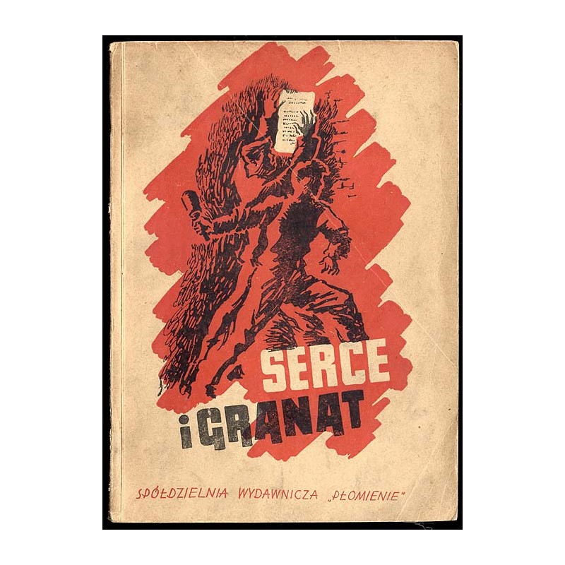 Serce i granat. Opowiadania z czasów okupacji hitlerowskiej