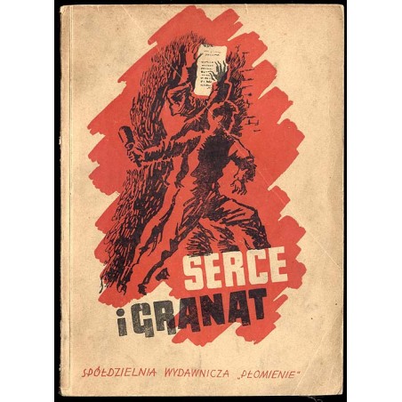 Serce i granat. Opowiadania z czasów okupacji hitlerowskiej