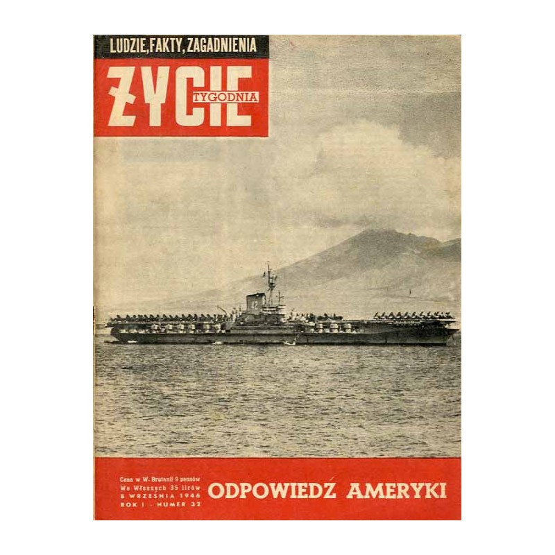 Życie Tygodnia. Ludzie, fakty, zagadnienia. R.1 (1946). Nr 32 (8 września 1946) / Lotniskowiec "F. D. Roosevelt"