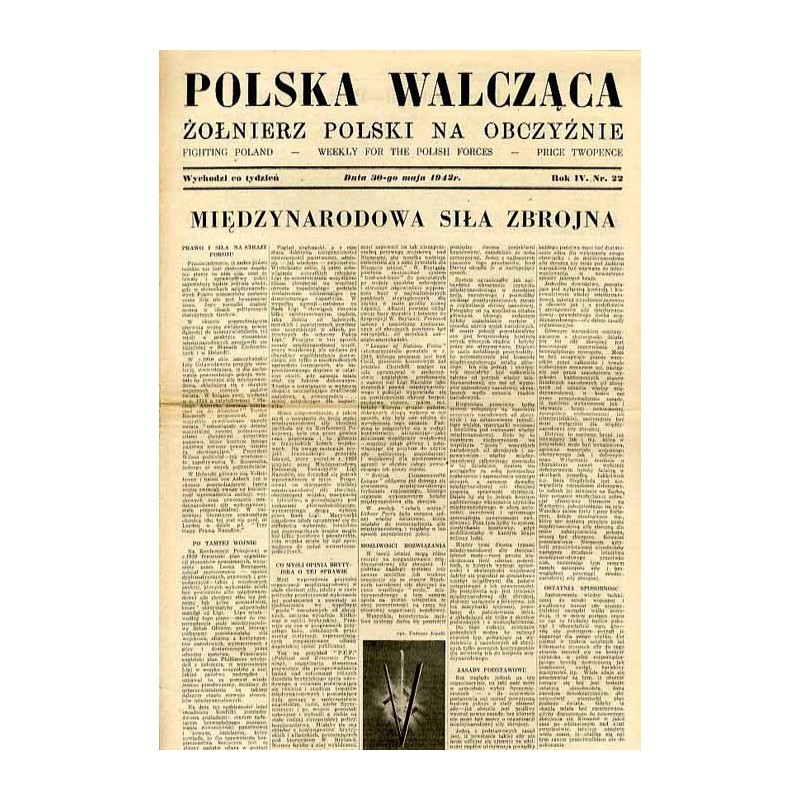 Polska Walcząca - Żołnierz polski na obczyźnie. Fighting Poland. Weekly for the Polish Forces. R.4 (1942). Nr 22 (30 maja 1942)
