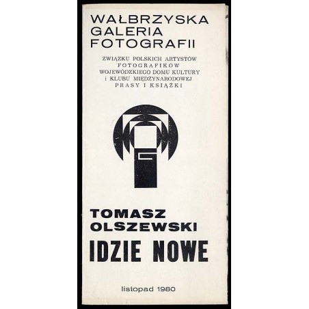Tomasz Olszewski. Idzie Nowe, listopad 1980