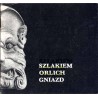 Szlakiem Orlich Gniazd