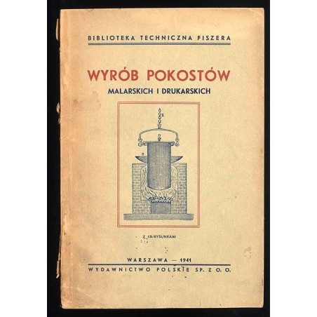 Wyrób pokostów malarskich i drukarskich