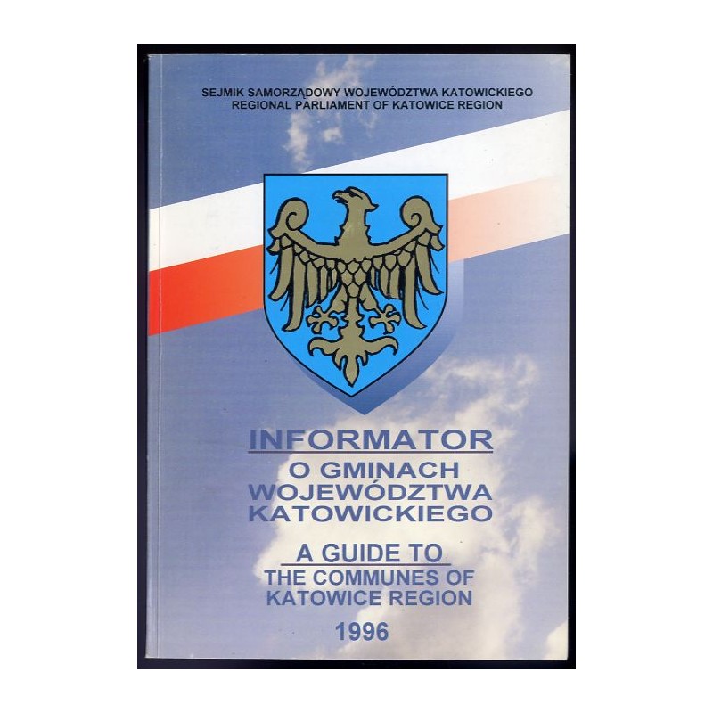 Informator o gminach województwa katowickiego 1996
