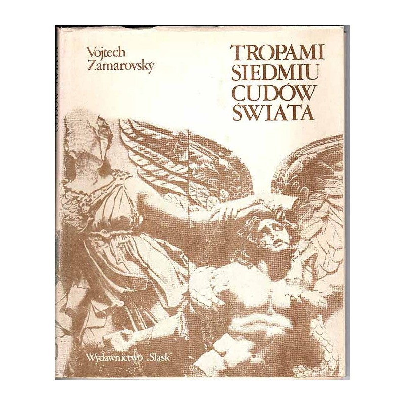Tropami siedmiu cudów świata