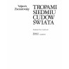 Tropami siedmiu cudów świata