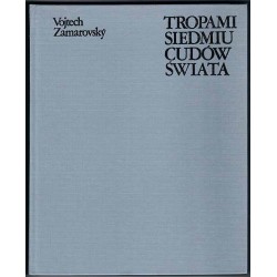 Tropami siedmiu cudów świata