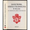 Państwowa Szkoła Techniczna w Wilnie im. Marszałka Józefa Piłsudskiego