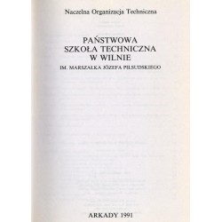 Państwowa Szkoła Techniczna w Wilnie im. Marszałka Józefa Piłsudskiego