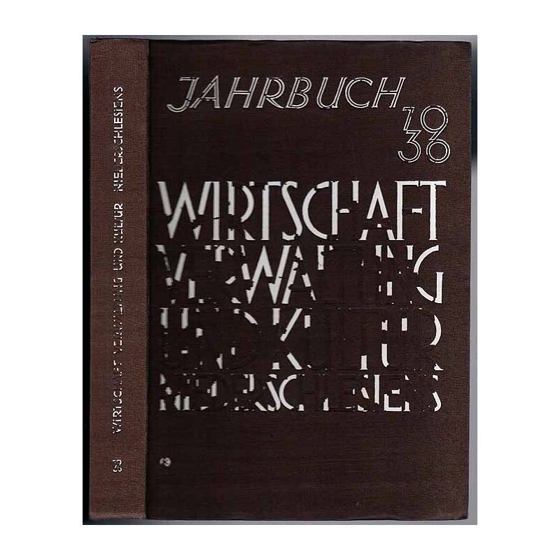 Jahrbuch für Wirtschaft Verwaltung und Kultur Niederschlesiens 1930