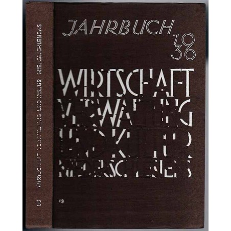 Jahrbuch für Wirtschaft Verwaltung und Kultur Niederschlesiens 1930