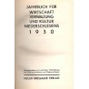 Jahrbuch für Wirtschaft Verwaltung und Kultur Niederschlesiens 1930