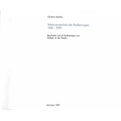 Christian Mischke, Werkverzeichnis der Radierungen 1987-1999