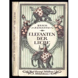 Elefanten der Liebe. Novellen aus dem Weiblichen
