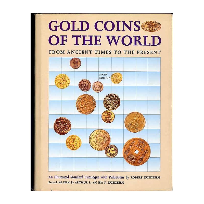 Gold coins of the word from ancient times to the present