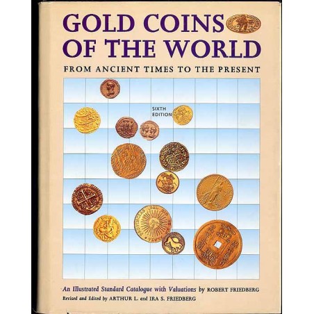 Gold coins of the word from ancient times to the present