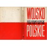 Wojsko Polskie. Krótki informator historyczny o Wojsku Polskim w latach II wojny światowej. [T]. 9: Regularne jednostki Wojska P