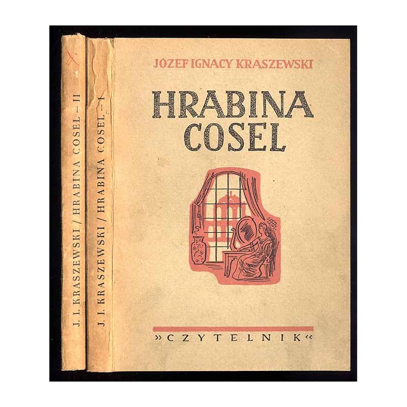 Hrabina Cosel. Powieść historyczna. 2t