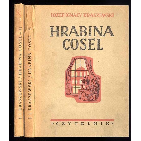 Hrabina Cosel. Powieść historyczna. 2t