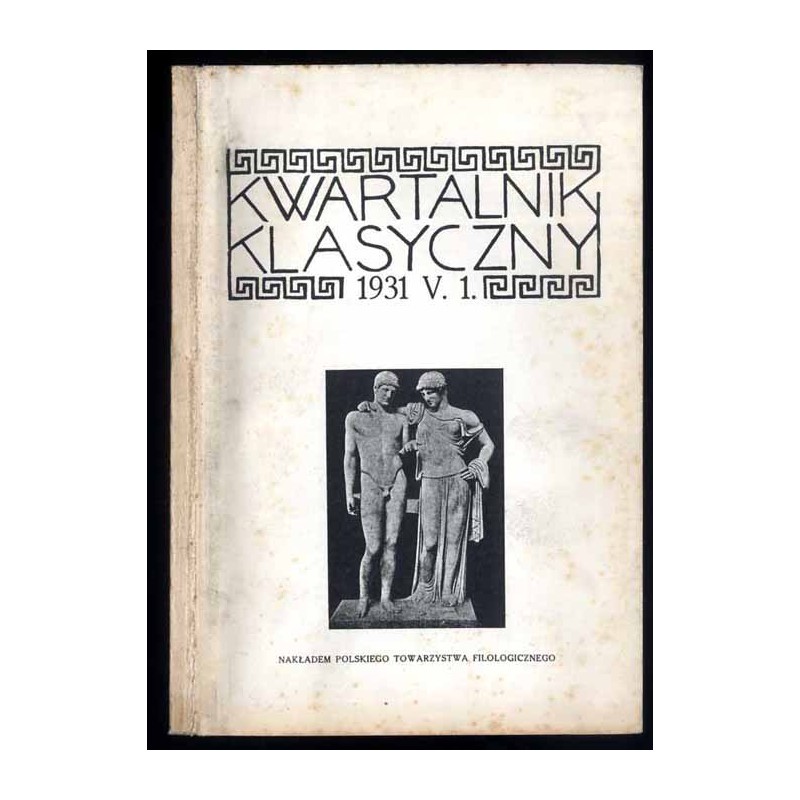 Kwartalnik Klasyczny. R.5 (1931). Nr 1