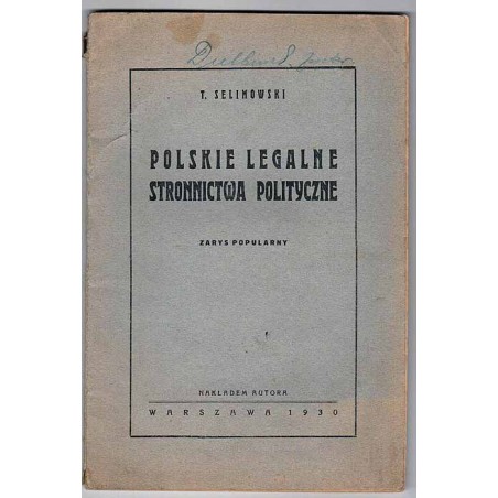 Polskie legalne stronnictwa polityczne. Zarys popularny