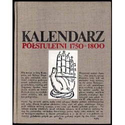 Kalendarz półstuletni 1750-1800