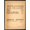 Jak rządzić po Sierpniu?