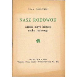 Nasz rodowód. Krótki zarys historii ruchu ludowego